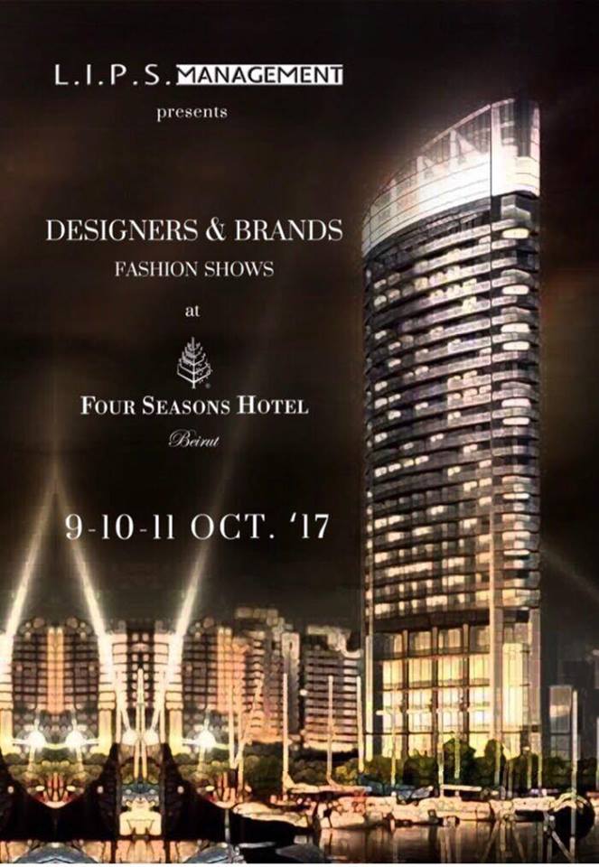 حلو الفن –     L.I.P.S. management في أسبوع الموضة بالـ Four Seasons Hotel