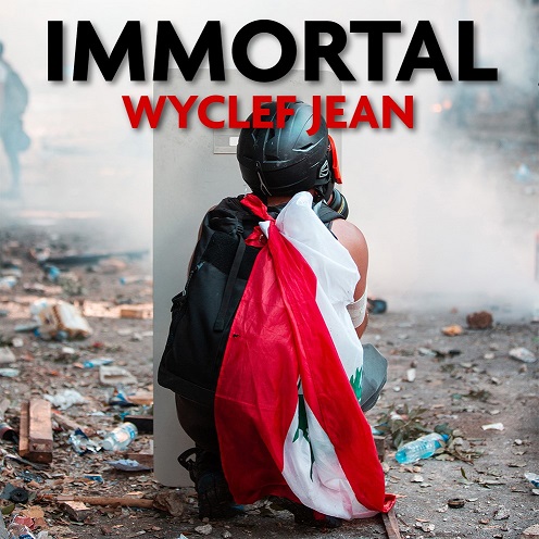 حلو الفن – النجم العالميّ Jean Wyclef يُطلق أغنيته “Immortal”  تحيّة لبيروت.. فيديو