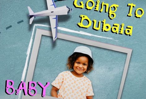 حلو الفن - Baby Alya تُطلق أغنيتها الأولى مع Universal Music MENA  وتُعبّر عن حبّها الكبير لدبي في"Going To Dubaia".. فيديو