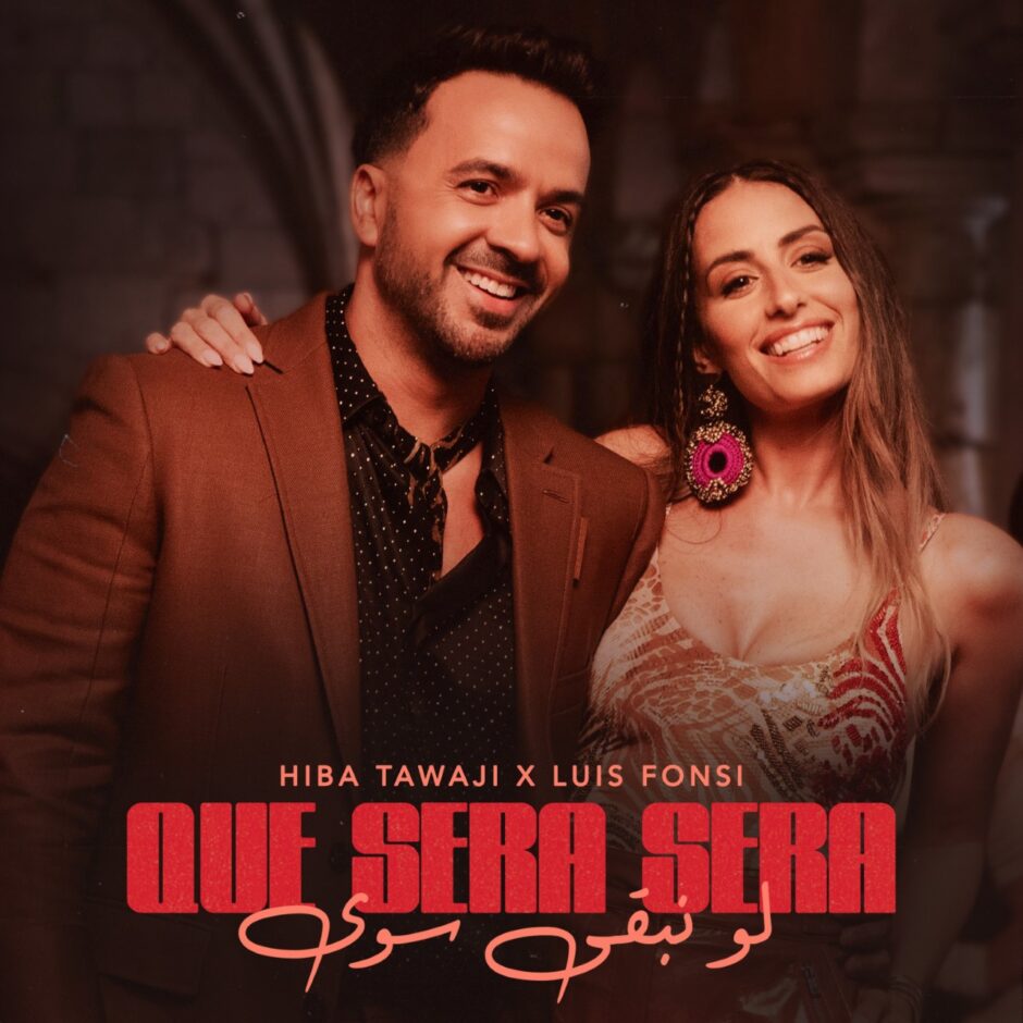 حلو الفن – النجمة اللبنانيّة هبة طوجي تنضمّ لـUniversal Arabic Music  وتُطلق”Que Sera Sera لو نبقى سوا” مع النجم العالميّ لويس فونسي